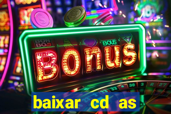 baixar cd as melhores de edson gomes